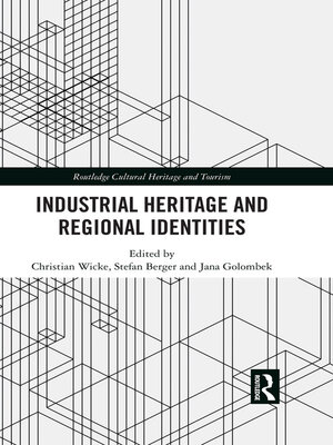 cover image of Industrial Heritage and Regional Identities